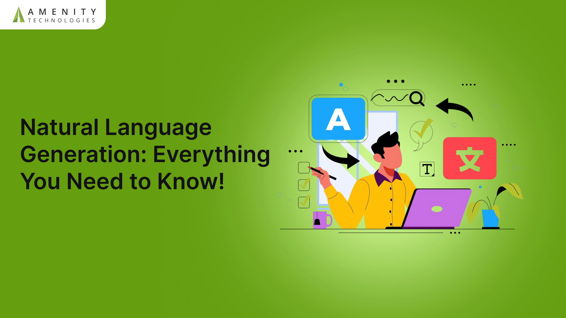 Natural Language Generation: Everything You Need to Know!