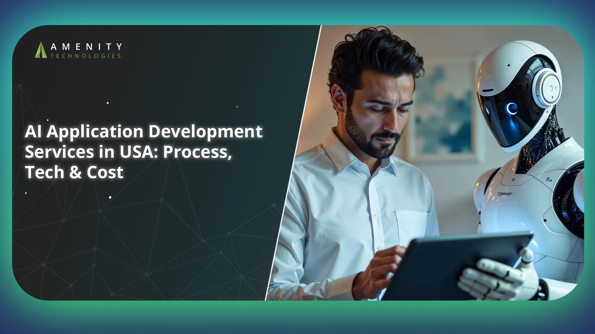 AI Application Development Services in USA: Process, Tech & Cost