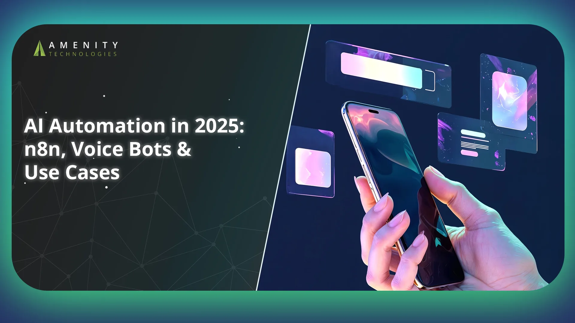 AI Automation in 2025: N8N, Voice Bots & Real Business Use Cases