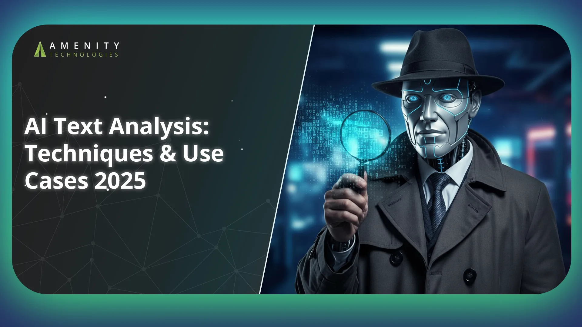 AI Text Analysis: Techniques, Tools & Business Use Cases