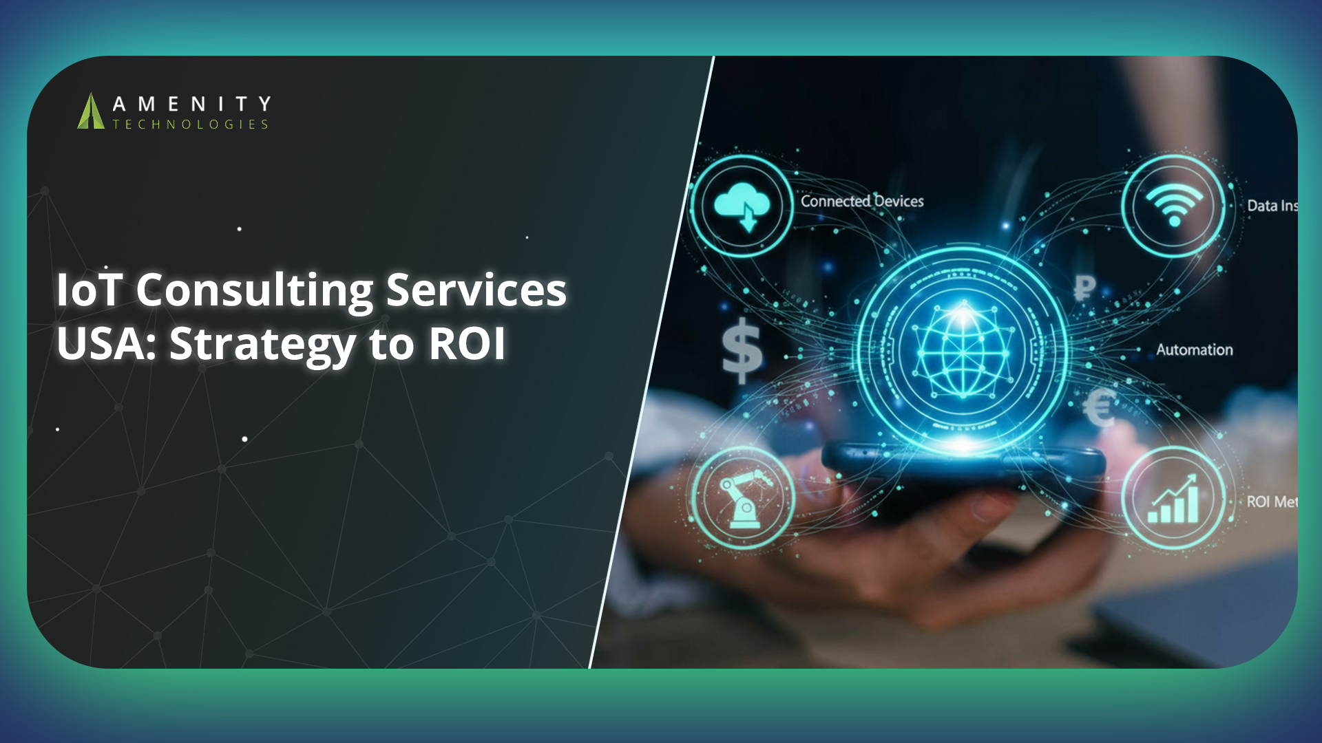 IoT Consulting Services in USA: Strategy, Implementation & ROI