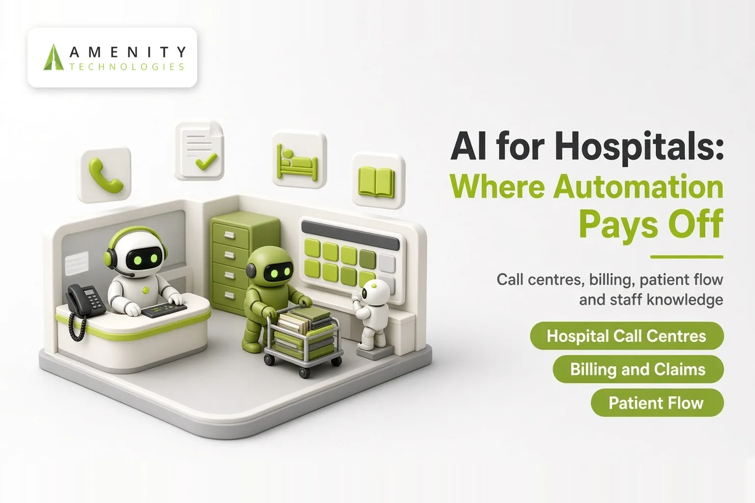 3D hospital admin room where robots handle calls, billing files and patient flow on a bed-status board