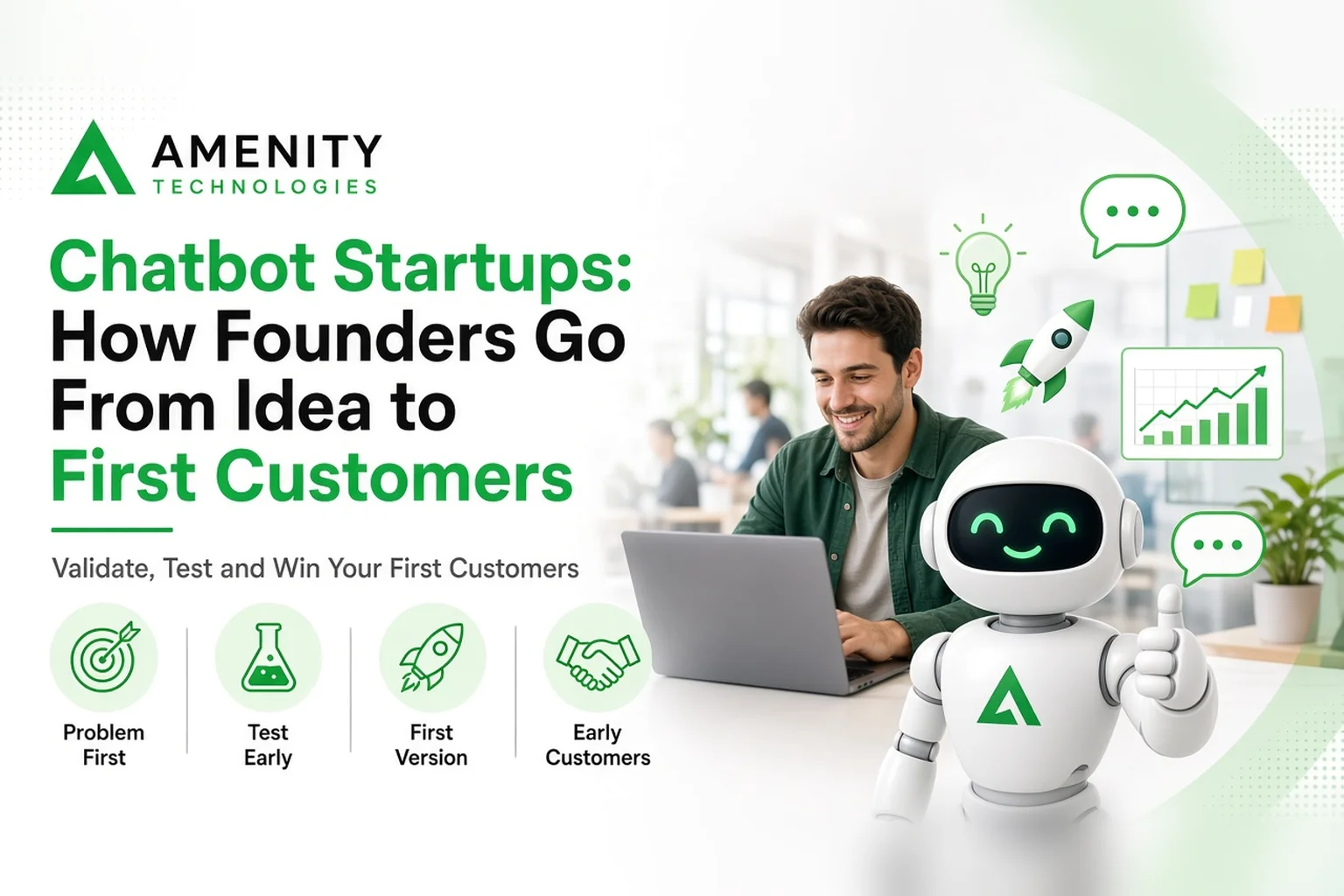 Chatbot Startups: How Founders Can Go From Idea to First Customers