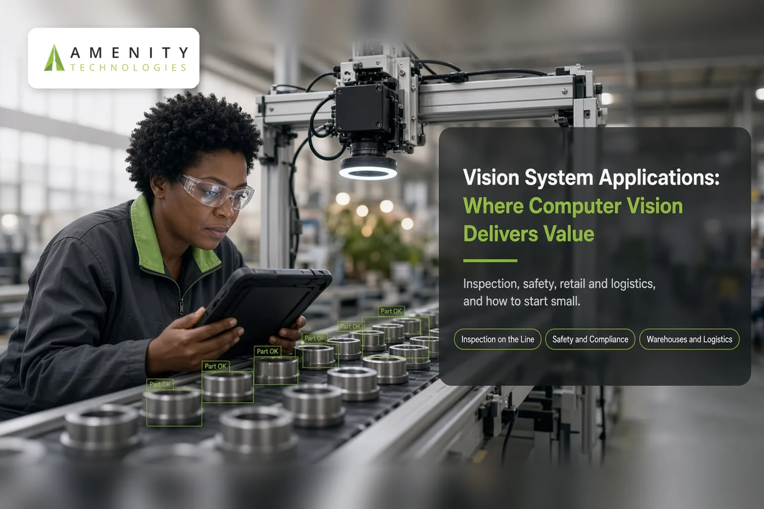 Vision System Applications: Where Computer Vision Delivers Value