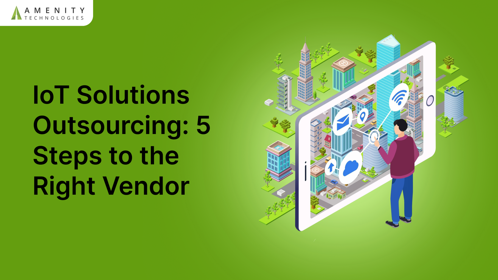 IoT solutions, smart device connectivity