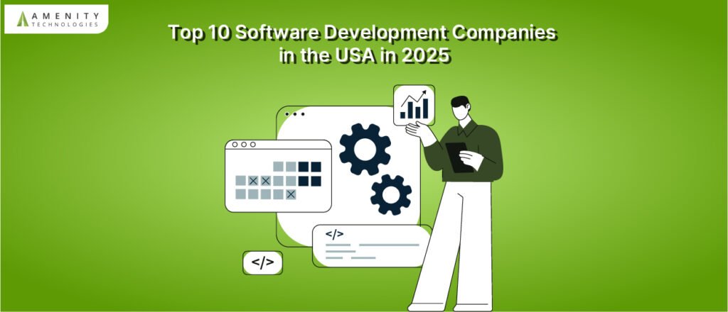 Top 10 Software Development Companies in the USA in 2025