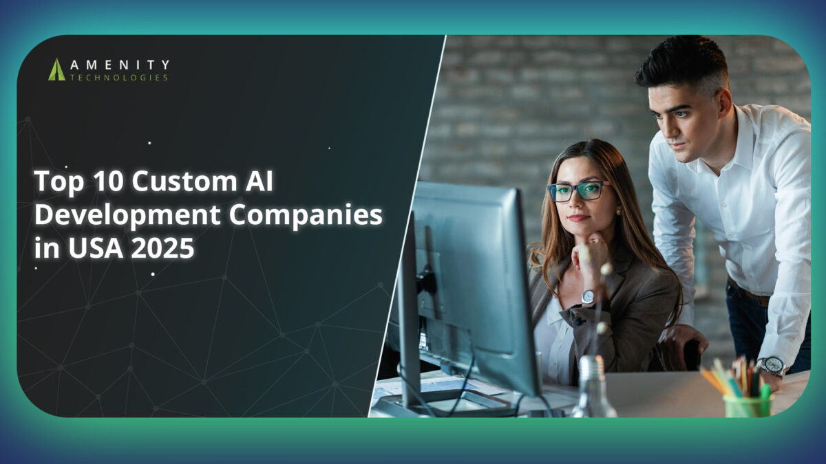 custom ai development company, top ai development companies USA, custom ai software firms USA